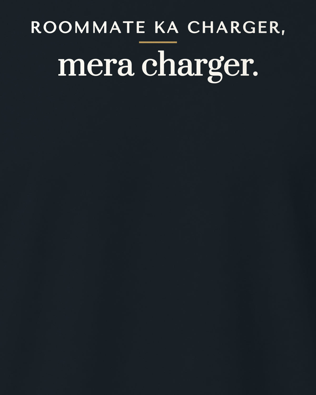 Navy Blue regular fit t-shirt, close-up of the back print reading Roommate ka charger, mera charger – digital mockup