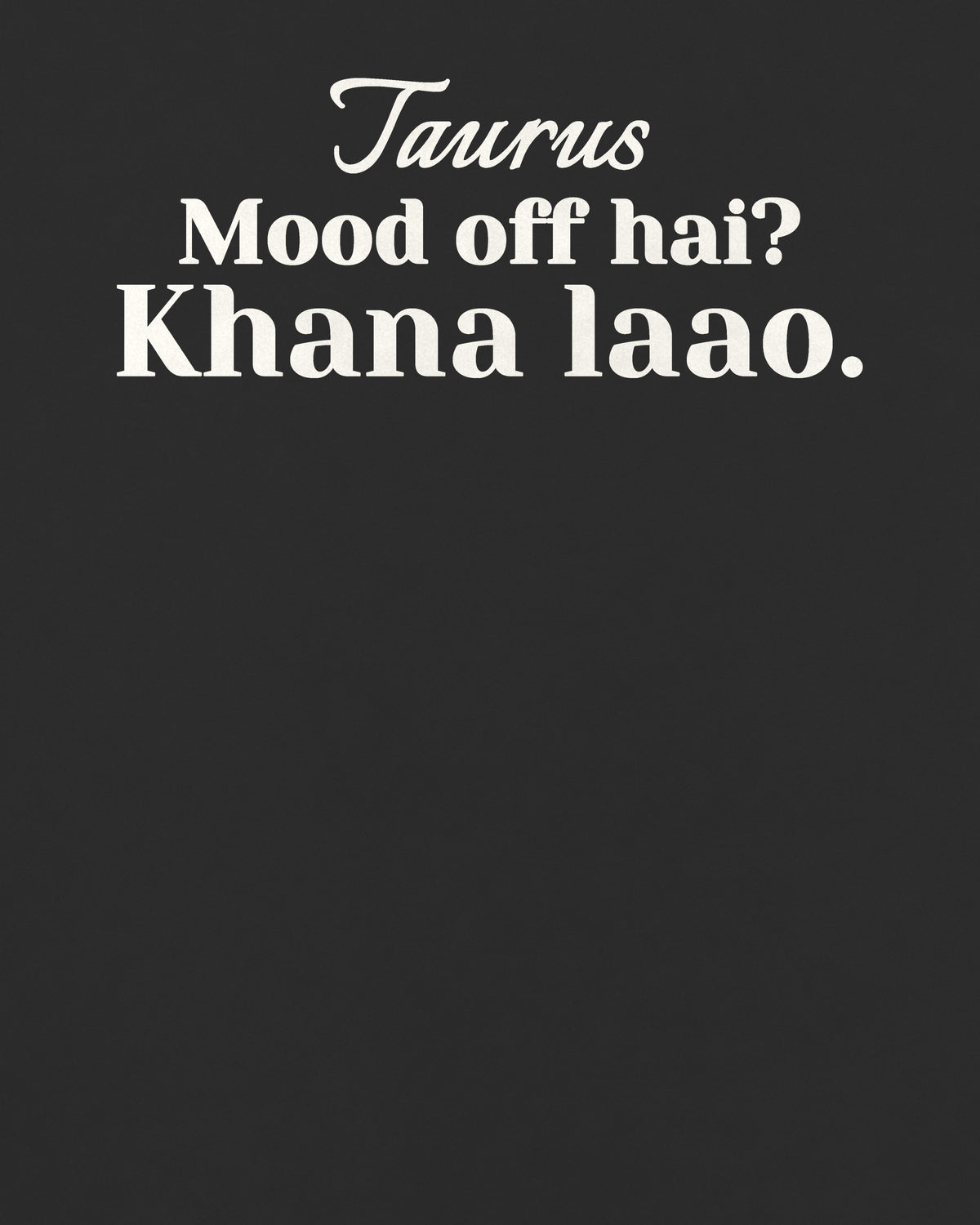 Black oversized t-shirt, close-up of the back print reading Mood off hai? Khana laao – digital mockup