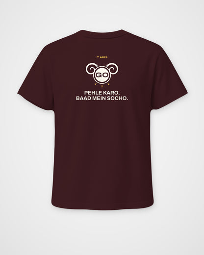Maroon regular fit t-shirt, back view, with a ram with a GO button face, ARIES and Pehle karo, baad mein socho