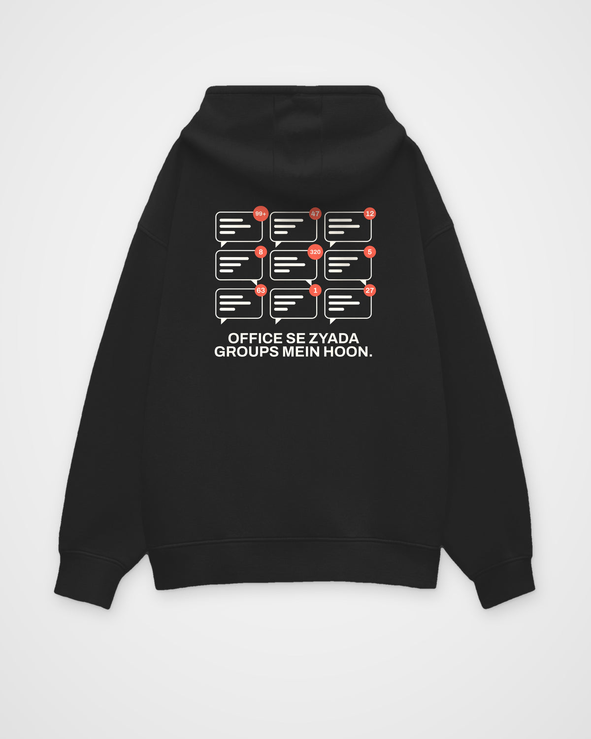 Black oversized hoodie, back view, with chat bubbles with unread counts and Office se zyada groups mein hoon