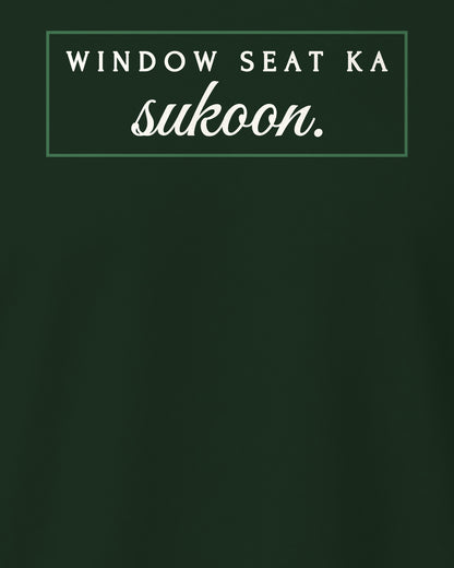 Bottle Green regular fit t-shirt, close-up of the back print reading Window seat ka sukoon – digital mockup