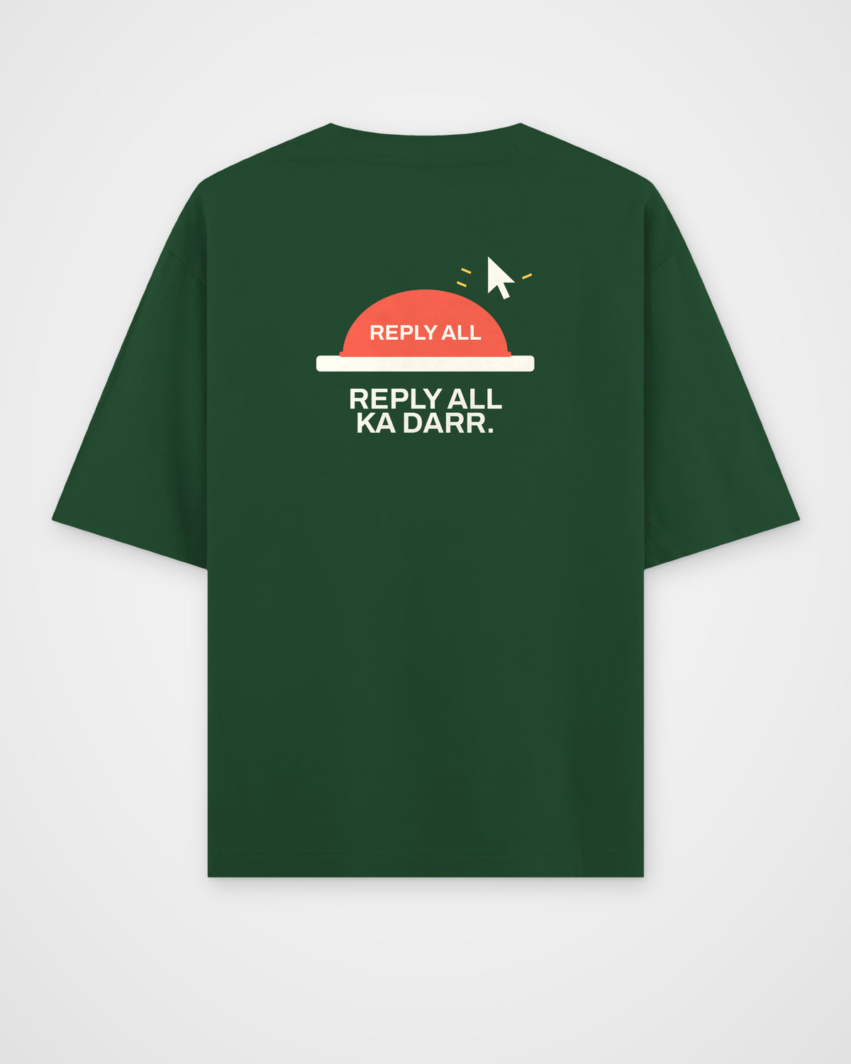 Bottle green oversized t-shirt, back view, with a red Reply All button with a cursor above it and Reply all – digital mockup