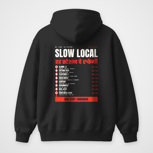 Black oversized hoodie, back view, Slow Local print