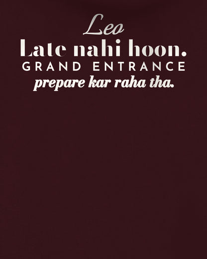 Maroon oversized hoodie, close-up of the back print reading Late nahi hoon, the Leo grand entrance line – digital mockup
