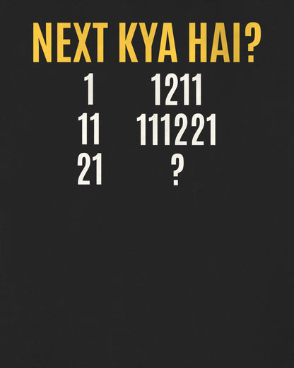 Black oversized hoodie, close-up of the back puzzle print: Next kya hai? 1, 11, 21, 1211, 111221, ?