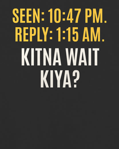 Black oversized t-shirt, close-up of the back puzzle print: Seen 10:47 PM. Reply 1:15 AM. Kitna wait kiya?