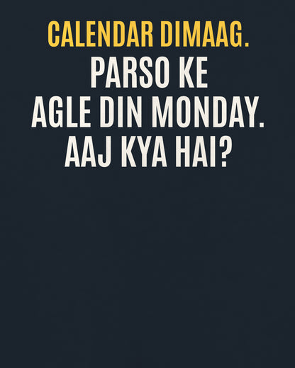 Navy Blue oversized t-shirt, close-up of the back puzzle print: Parso ke agle din Monday hai. Aaj kya hai?