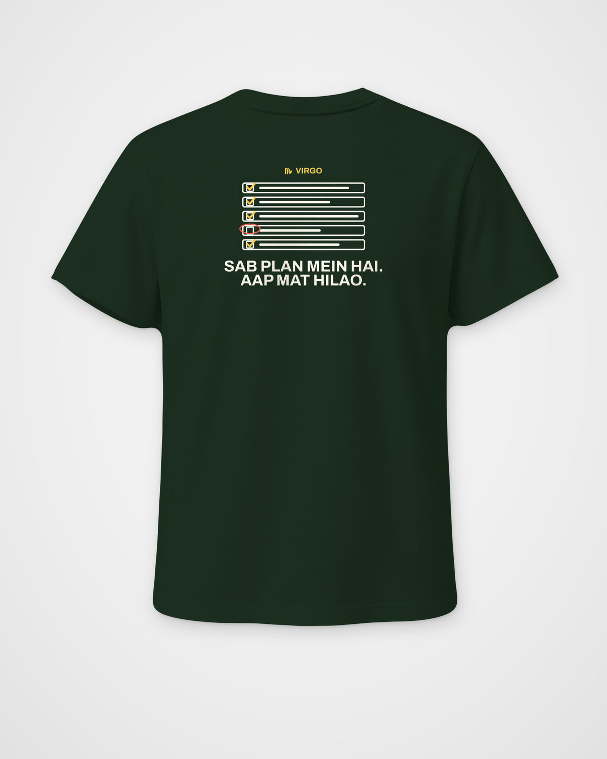 Bottle green regular fit t-shirt, back view, with a neat checklist, VIRGO and Sab plan mein hai. Aap mat – digital mockup
