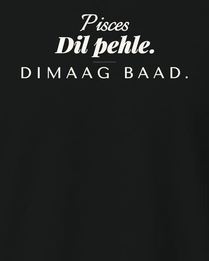 Black regular fit t-shirt, close-up of the back print reading Pisces: Dil pehle. Dimaag baad – digital mockup