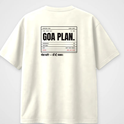 Off white oversized t-shirt, back view, with a boarding pass reading Goa plan, status abhi bhi plan