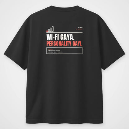 Black oversized t-shirt, back view, with signal bars and the line Wi-Fi gaya, Personality gayi